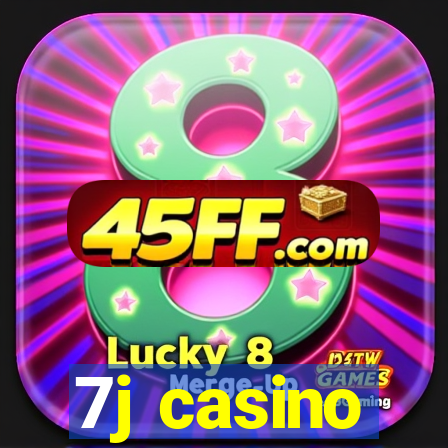 7j casino